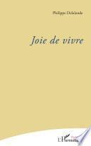 Joie de vivre