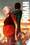 Jonah, La Nuit des Fugitifs -