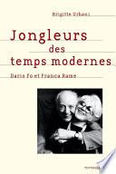 Jongleurs des temps modernes