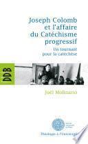 Joseph Colomb et l'affaire du Catéchisme progressif