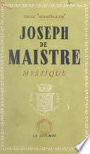 Joseph de Maistre mystique
