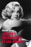 Joseph L. Mankiewicz et son double