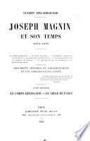 Joseph Magnin et son temps, 1824-1910 ...