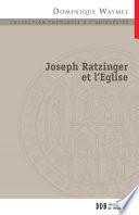 Joseph Ratzinger et l'Église