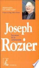 Joseph Rozier, serviteur de la communion