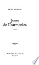 Jouer de l'harmonica