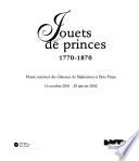 Jouets de princes, 1770-1870