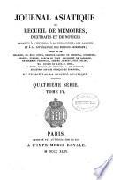 Journal asiatique ou recueil de mémoires, d'extraits et de notices relatifs à l'histoire, à la philosophie, aux sciences, à la littérature et aux langues des peuples orientaux