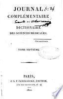 Journal complémentaire du Dictionnaire des sciences medicales