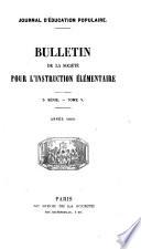 Journal d'éducation [afterw.] Bulletin [afterw.] Journal d'éducation populaire