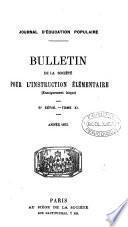 Journal d'éducation [afterw.] Bulletin [afterw.] Journal d'éducation populaire