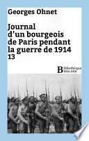 Journal d'un bourgeois de Paris pendant la guerre de 1914 - 13