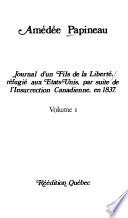 Journal d'un Fils de la liberté, réfugié aux États-Unis, par suite de l'Insurrection canadienne, en 1837
