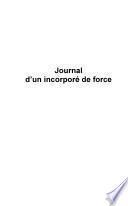 Journal d'un incorporé de force