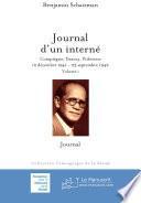 Journal d'un interné: Compiègne, Drancy, Pithiviers, 12 décembre 1941-23 septembre 1942. Volume 1: Journal