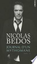 Journal D'Un Mythomane, Vol. 1