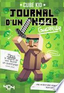 Journal d'un noob (guerrier) - Minecraft