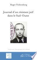 Journal d'un résistant juif dans le Sud-Ouest