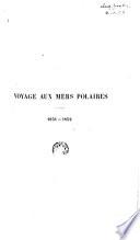 Journal d'un voyage aux mers polaires exécuté à la recherche de Sir John Franklin, en 1851 et 1852