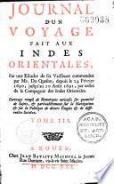 Journal d'un voyage fait aux Indes Orientales, par une escadre de six vaisseaux commandez par Mr. Du Quesne, depuis le 24 février 1690 jusqu'au 20 août 1691, par ordre de la Compagnie des Indes Orientales...