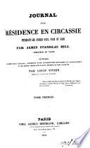 Journal d'une résidence en Circassie pendant les années 1837, 1838 et 1839
