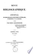 Journal de bibliologie, d'histoire littéraire, d'imprimerie et de librairie