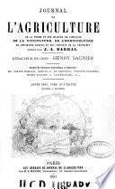 Journal de l'agriculture, de la ferme et des maisons de campagne, de la viticulture, de l'horticulture, de l'économie rurale et des intérêts de la propriété