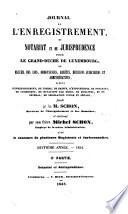 Journal de l'enregistrement et des domaines du grand-duché de Luxembourg
