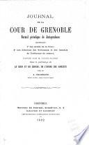 Journal de la cour de Grenoble: recueil périodique de jurisprudence