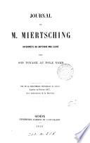 Journal de M. Miertsching, interprète du capitaine Mac Clure dans son voyage au pôle nord