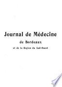 Journal de médecine de Bordeaux et de la Region du Sud-Ouest
