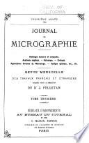 Journal de Micrographie. Histologie Humaine et Comparée. Anatomie Végétale. Botanique. Zoologie. Bactériologie. Applications Diverses du Microscope