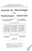 Journal de physiologie et de pathologie générale