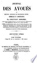 Journal des avoués, ou recueil général des lois ...