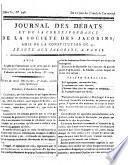 Journal des débats et de la correspondance de la Société des Jacobins, amis de la constitution de 93, séante aux Jacobins à Paris