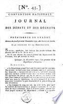 Journal des débats et des décrets, ou Récrit de ce qui s'est passé aux séances de l'assemblée nationale depuis le 17 juin 1789, jusqu'au premier septembre de la même année