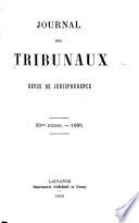 Journal des tribunaux et revue judiciaire