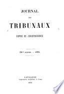 Journal des tribunaux et revue judiciaire