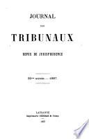 Journal des tribunaux et revue judiciaire