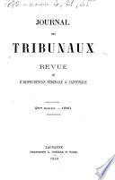 Journal des tribunaux et revue judiciaire