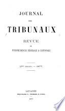 Journal des tribunaux et revue judiciaire