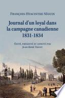 Journal d’un loyal dans la campagne canadienne, 1831-1834, François-Hyacinthe Séguin (1787-1847), notaire de Terrebonne