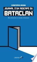 Journal d’un rescapé du Bataclan