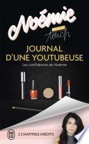 Journal d’une youtubeuse. Les confidences de Noémie