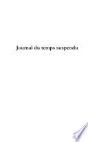 Journal du temps suspendu