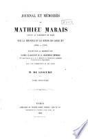Journal et mémoires de Mathieu Marais avocat au Parlement de Paris sur la Régence et le règne de Louis XV (1715-1737)