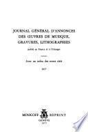 Journal général d'annonces des oeuvres de musique, gravures, lithographies publié en France et à l'étranger