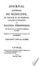 Journal général de médecine, de chirurgie et de pharmacie franc̜aises et étrangeres, ou, Recueil périodique de la Société de médecine de Paris