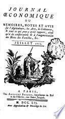 Journal Oeconomique, ou Memoires, notes et avis sur l'Agriculture, les Arts, le Commerce, & tout ce qui peut avoir rapport à la santé, ainsi qu'à la conservation & à l'augmentation des biens des Familles, & c