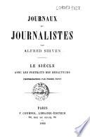 Journaux et journalistes Le Siècle